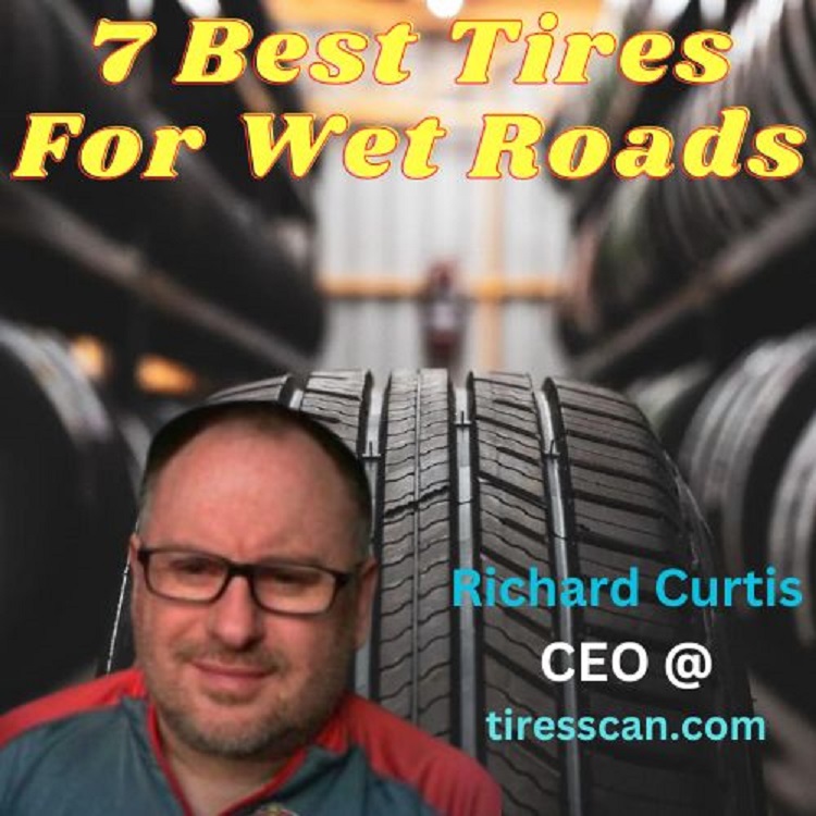 Best Tires For Wet Roads