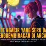 Spadegaming Arcade: Serunya Petualangan Game Arcade Online